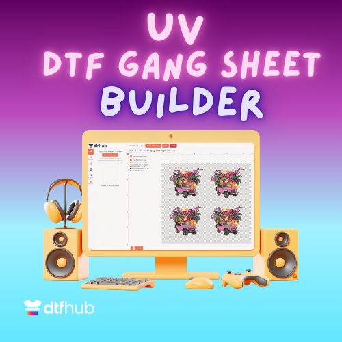 UV DTF Gang Sheet Builder